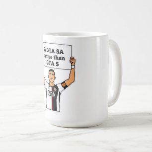 Ist GTA SA besser als GTA V Aussage Kaffeetasse