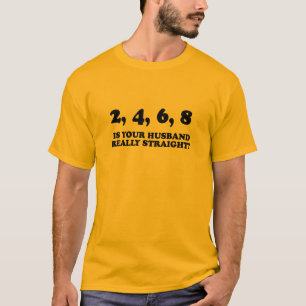IST IHR HUSBAND WIRKLICH STARK? T-Shirt