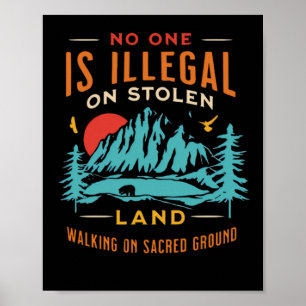 Ist illegal auf gestohlenem Land Vintage Poster