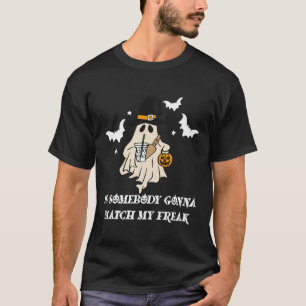 Ist jemand, der mir meinen Freak Ghost Funny Hallo T-Shirt