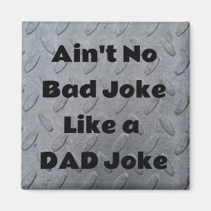 Ist kein schlechter Witz wie ein Vater Joke Magnet