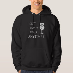 Ist keine glückliche Stunde immer Mega Pint 27 Hoodie