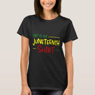 Ist mein 19. Shirt Unabhängigkeitstag Afrikanisch