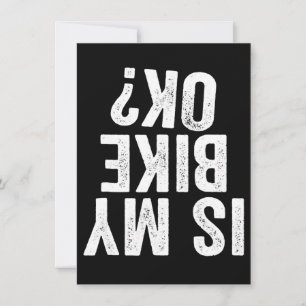 Ist mein Bike Ok Funny Geschenk für Biker