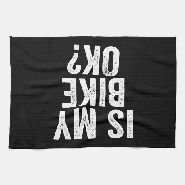 Ist mein Bike Ok Funny Geschenk für Biker Geschirrtuch (Horizontal)