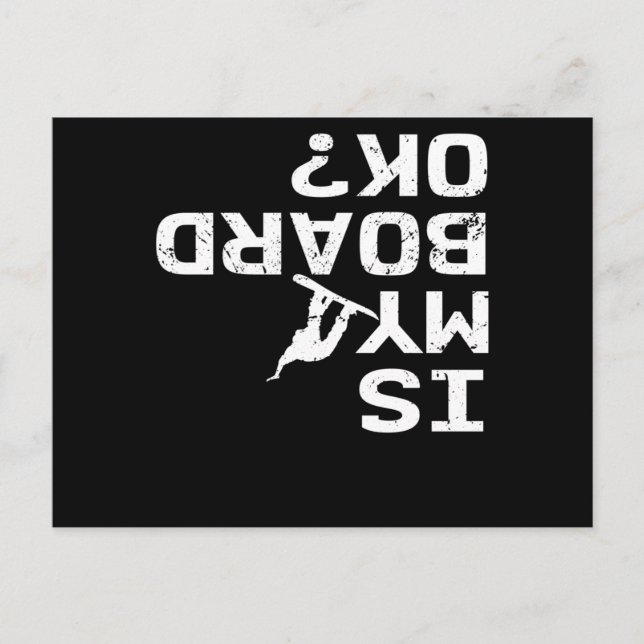 Ist mein Board Ok Snowboard Freestyle Story Winter Postkarte (Vorderseite)