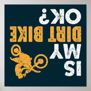 Ist mein Dirt Bike ok? Vintages Wetter Auf dem Weg Poster