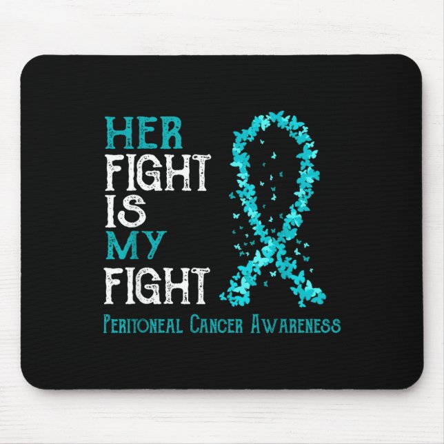 Ist mein ihr Kampf Kampf Peritonealkrebs Mousepad (Vorne)