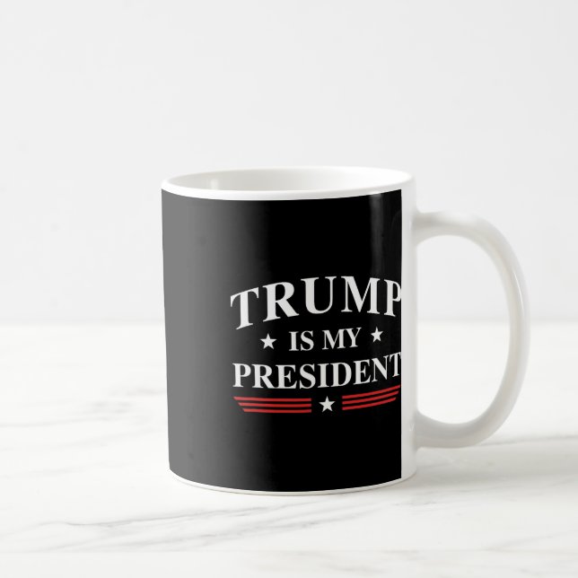Ist mein Präsident Kaffeetasse (Rechts)