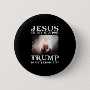 Ist mein Retter Trump mein Präsident 1 Button