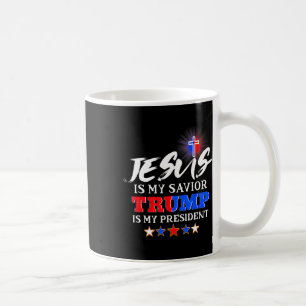 Ist mein Retter Trump mein Präsident Christlich? Kaffeetasse