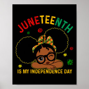 Ist mein Unabhängigkeitstag Schwarze Mädchen Kinde Poster