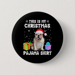 Ist mein Weihnachts-Bulldog-Hund Pajama-Welpe L Button