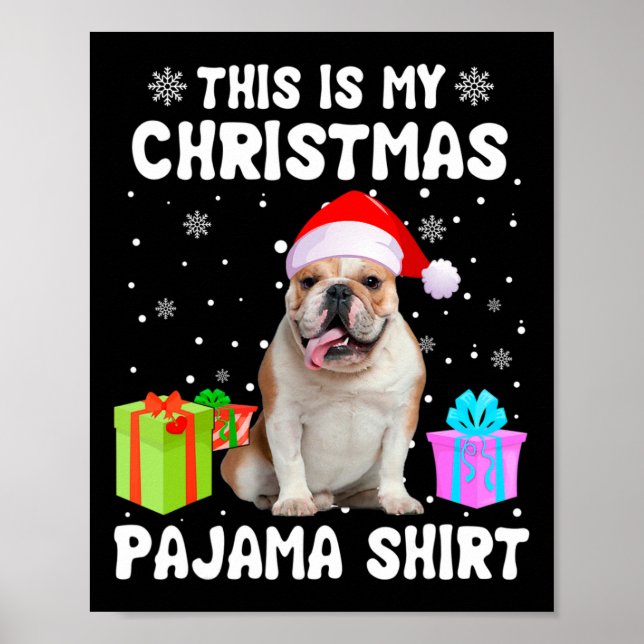 Ist mein Weihnachts-Bulldog-Hund Pajama-Welpe L Poster (Vorne)