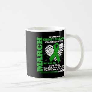 Ist National Kidney Disease Awareness Month Gesche Kaffeetasse