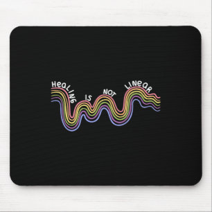 Ist nicht linear psychische Gesundheit Bewusstsein Mousepad