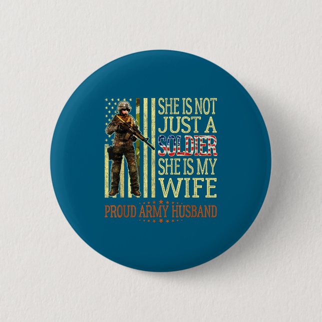 Ist nicht Soldat ist Ehefrau stolz Armee Ehemann Button (Vorderseite)