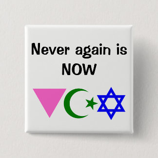 Ist nie wieder JETZT. w/icons LGBT ISLAM JÜDISCH Button