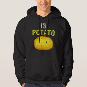 Ist Potato im Fernsehen, wie auf spät nachts geseh Hoodie