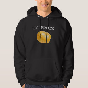 Ist Potato im Fernsehen, wie in der späten Nacht g Hoodie