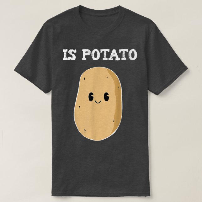 Ist Potato Niedlich Potato lustig spät nachts Fern T-Shirt (Design vorne)