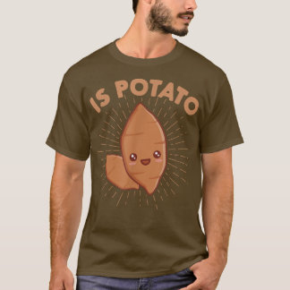 Ist Potato wie gesehen auf spät nachts Fernsehen K T-Shirt