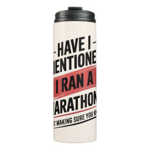 Ist schon erwähnt, dass ich einen Marathon laufen Thermosbecher