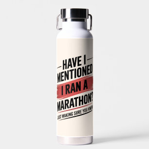 Ist schon erwähnt, dass ich einen Marathon laufen Trinkflasche