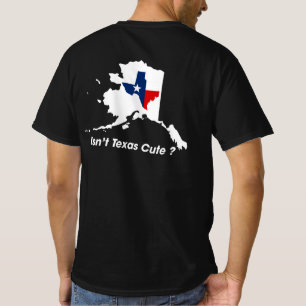 Ist Texas nicht Niedliche lustige Karte T-Shirt