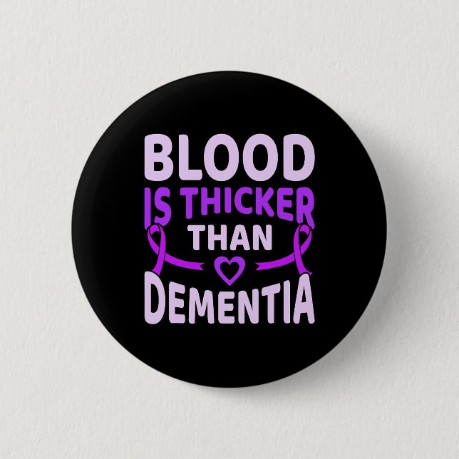 Ist Thicker als Dementia Alzheimerheimer's Awarene Button (Vorderseite)