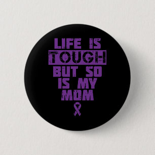 Ist zäh, so ist auch meine Mutter Alzheimerheimer- Button