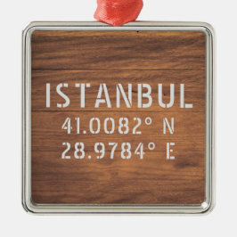 Istanbul Latitude & Longitude Dark Wood Ornament Aus Metall