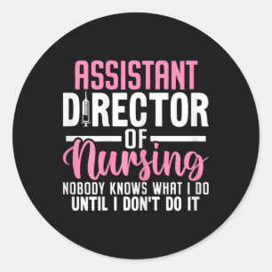 Istant Director of Nursing Funny Adon Rn Nurse Med Runder Aufkleber