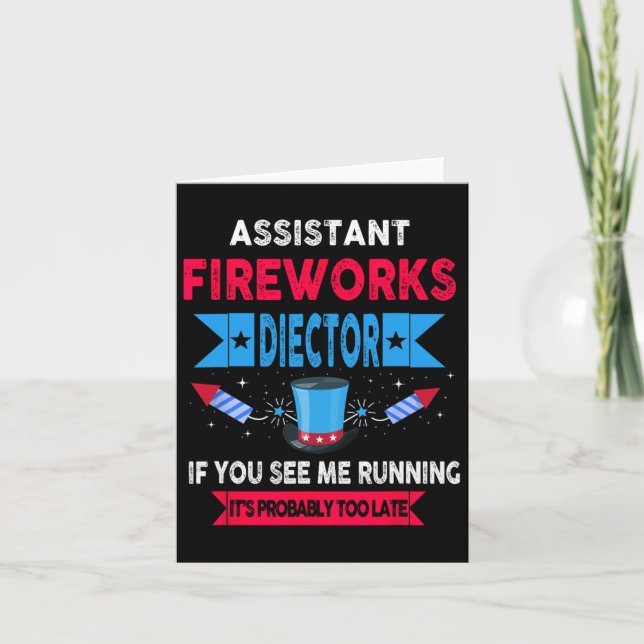 Istant Fireworks Director I Run You Run 4th Jul Karte (Vorderseite)