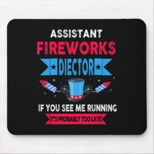 Istant Fireworks Director I Run You Run 4th Jul Mousepad