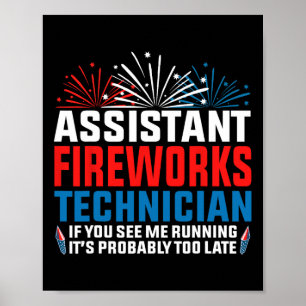 Istant Fireworks Techniker, wenn Sie Funny 4th O s Poster