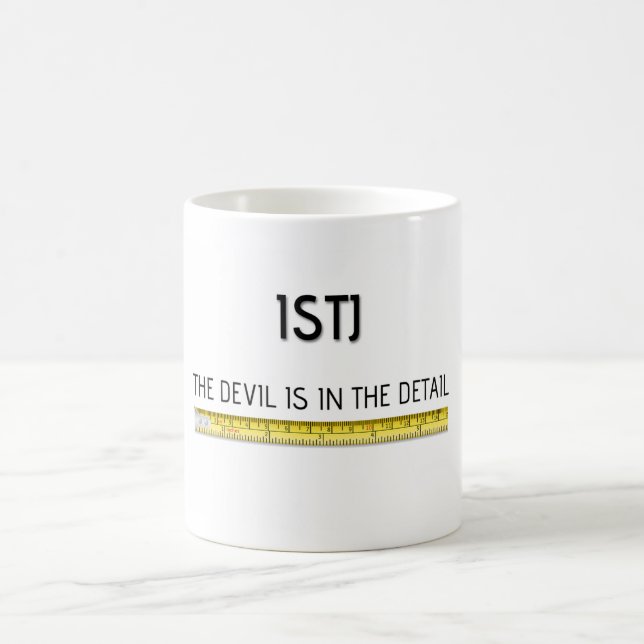 ISTJ "der Teufel ist ausführlich" Tasse (Mittel)