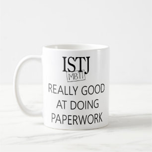 ISTJ die Aufgabe Fullfiller Tasse