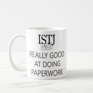 ISTJ die Aufgabe Fullfiller Tasse