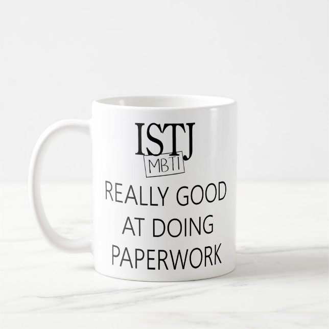 ISTJ die Aufgabe Fullfiller Tasse (Links)