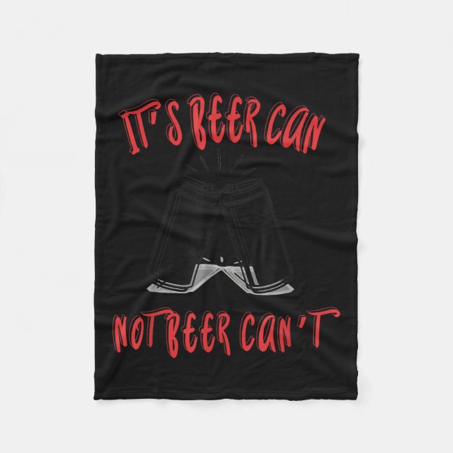It Been Can Not Beer Can't  Fleecedecke (Vorderseite)