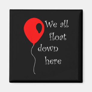 IT is Halloween Anzug Red Balloon You'll Float T Magnet