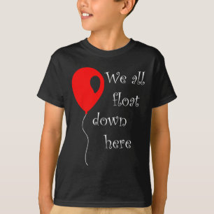 IT is Halloween Anzug Red Balloon You'll Float T T-Shirt