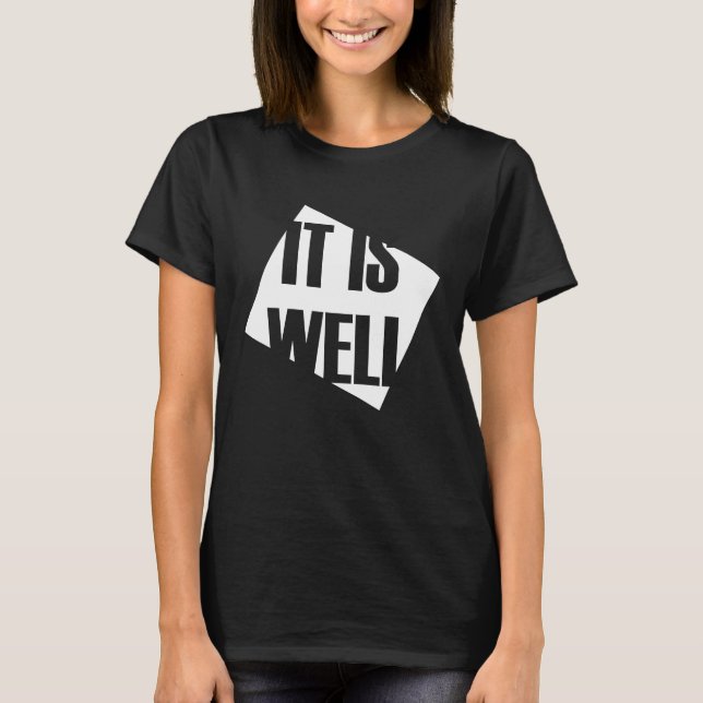 It is well T-Shirt (Vorderseite)