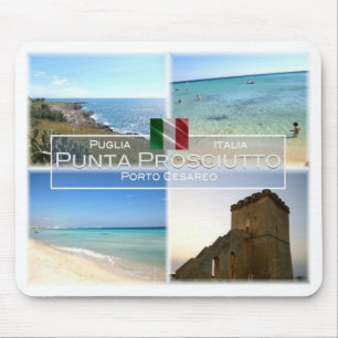 IT Italien - Apulien - Punta Prosciutto - Mousepad