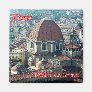 IT - Italien - Florenz - Basilica San Lorenzo Magnet