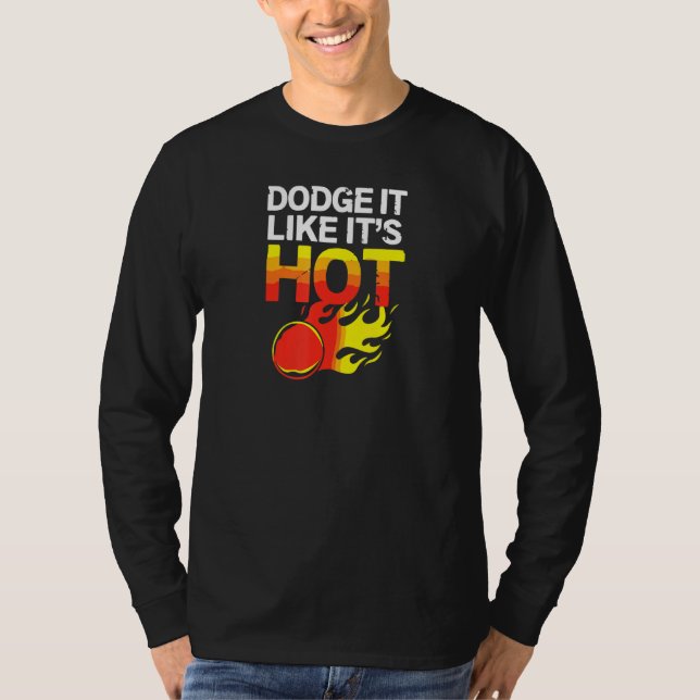 It Like Its Hot Team Dodgeball T-Shirt (Vorderseite)