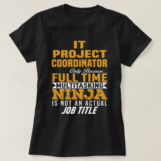 IT Project Coordinator T-Shirt (Design vorne)
