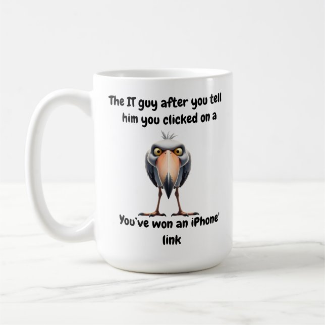 IT realizes you're the reason the whole Kaffeetasse (Links)