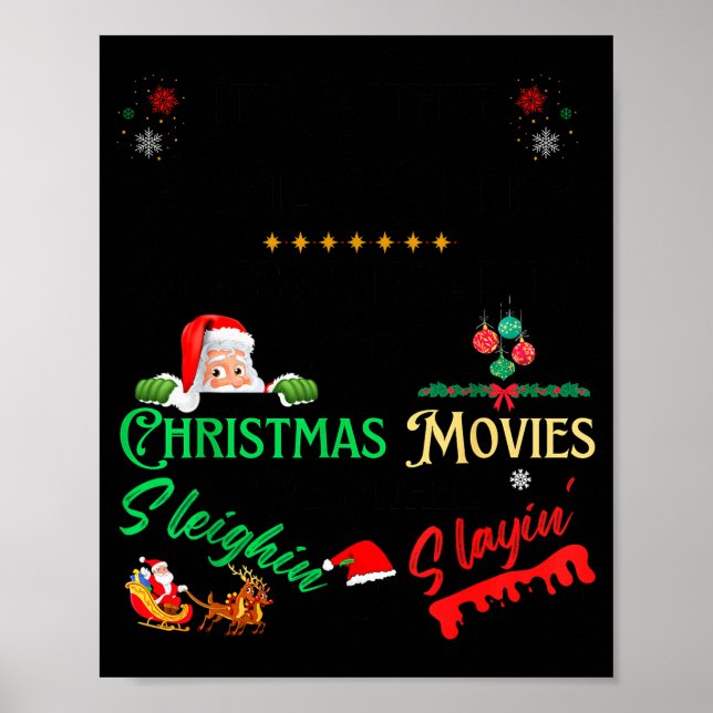 It’s Either Serial Killer Doentaries Or Christmas  Poster (Vorne)